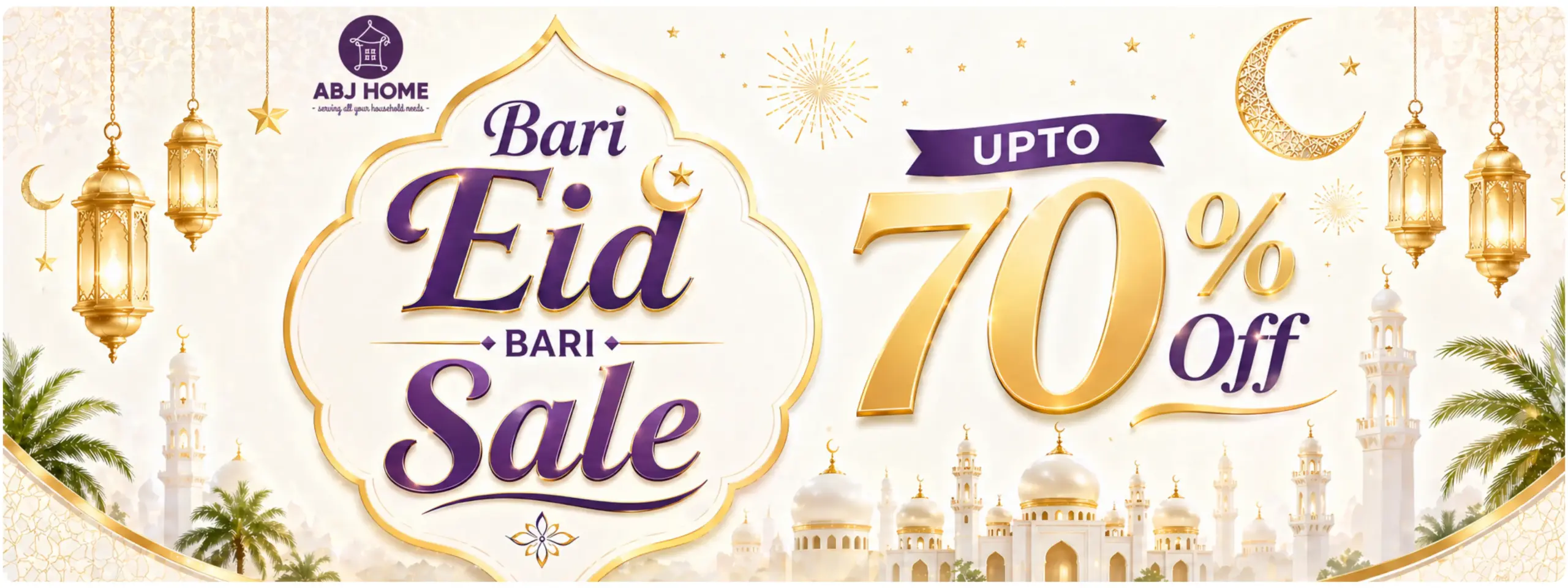 Bari Eid Bari Sale ABJHome